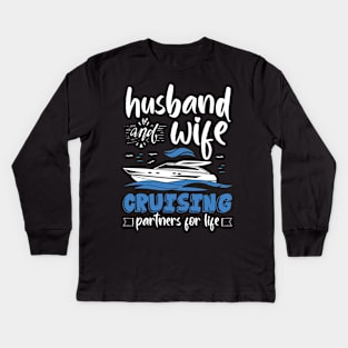 Husband And Wife Cruising Partners For Life Funny Kids Long Sleeve T-Shirt